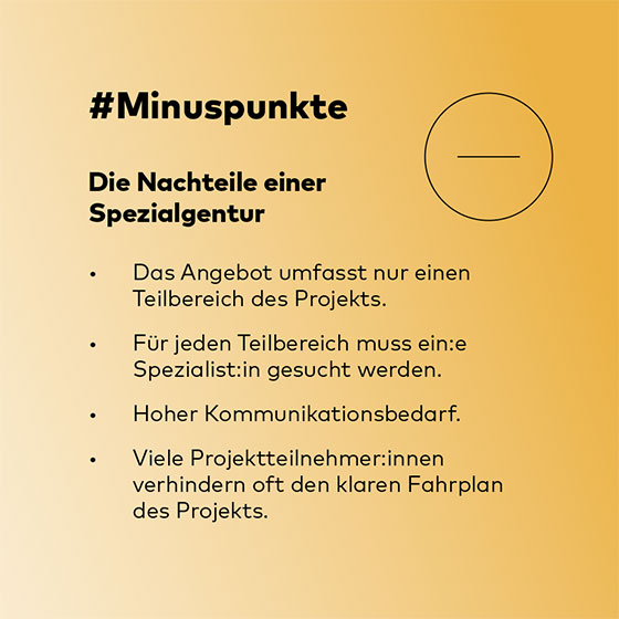 Nachteile der Spezialagentur