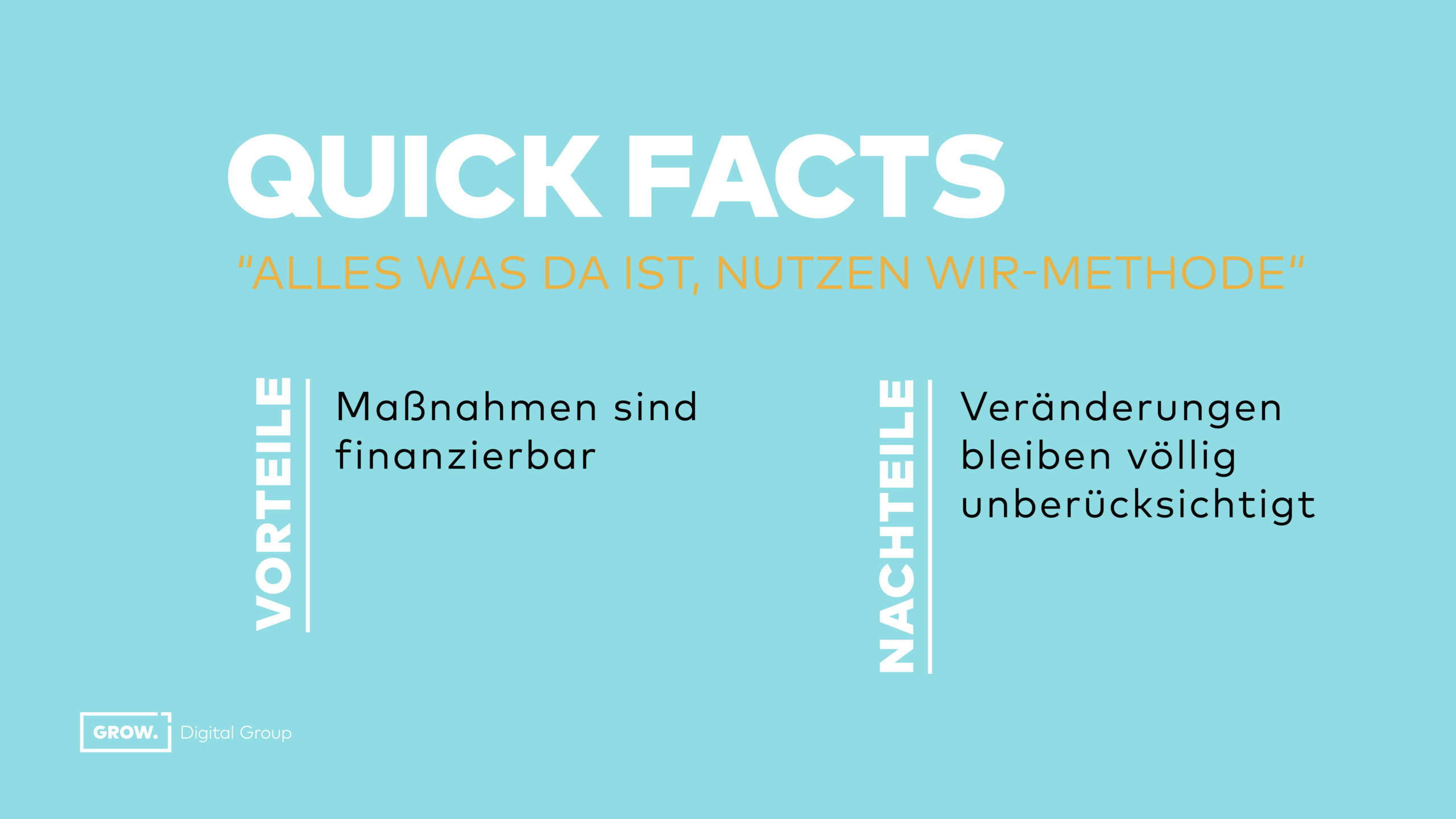 Gern in kleinsten Firmen genutzt: Wir nehmen das, was da ist Methode